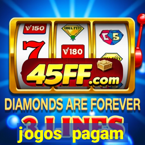 jogos pagam dinheiro de verdade